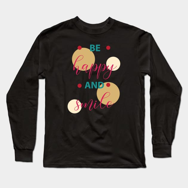 slogan Long Sleeve T-Shirt by dddesign